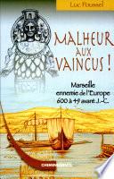 Malheur aux vaincus