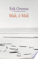 Mali, ô Mali
