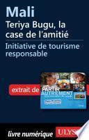 Mali : Teriya Bugu, la case de l amitié