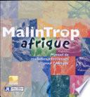 MalinTrop Afrique