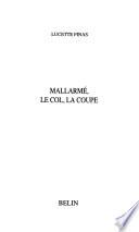 Mallarmé, le col, la coupe