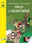 Malo l'aventurier - Colibri