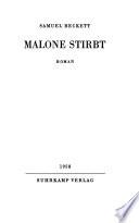 Malone stirbt
