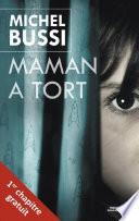 Maman a tort - 1er chapitre