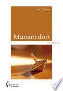 Maman dort