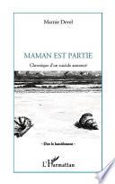 Maman est partie
