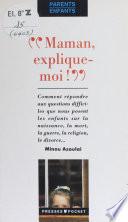 Maman, explique-moi !