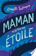 Maman n'est pas une étoile