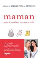 Maman, pour le meilleur et pour le reste