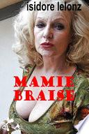 Mamie Braise