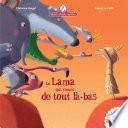 Mamie Poule : le lama qui venait de tout là-bas