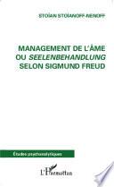 Management de l'âme ou Seelenbehandlung selon Sigmund Freud