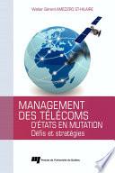 Management des télécoms d'États en mutation
