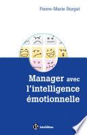 Manager avec l'intelligence émotionnelle