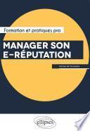 Manager son e-réputation