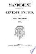 Mandement de Monseigneur l'évêque d'Autun, pour le saint temps de Carême 1843