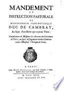 Mandement et instruction pastorale au sujet d'un ecrit qui a pour titre: Consultation de Messieurs les Avocats du parlement de Paris, qu sujet du jugement rendu a Embrun contre I'Eveque de Senez