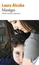 Manèges. Petite histoire argentine