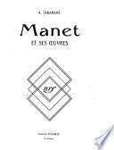Manet et ses oeuvres