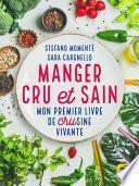 Manger cru et sain