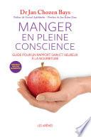 Manger en pleine conscience