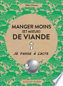 Manger moins (et mieux) de viande