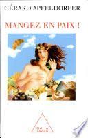 Mangez en paix !