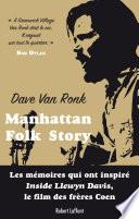 Manhattan Folk Story
