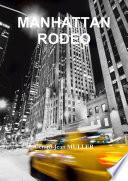 MANHATTAN RODEO
