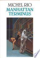 Manhattan Terminus