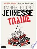 Manifeste d'une jeunesse trahie