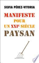 Manifeste pour un XXIe siècle paysan