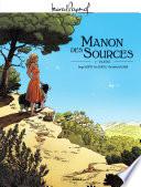 Manon des sources - Tome 1