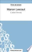 Manon Lescaut - L'abbé Prévost (Fiche de lecture)