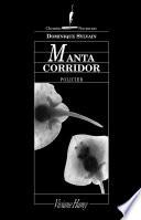Manta corridor