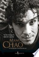 Manu Chao, un nomade contemporain