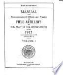 Manual for Noncommissioned Officers and Privates of Field Artillery of the Army of the United States