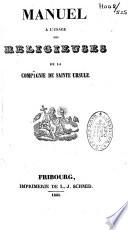 Manuel à l'usage des Religieuses de la Compagnie de Sainte Ursule
