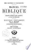 Manuel biblique ou Cours d'écriture Sainte à l'usage des Séminaires