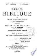 Manuel Biblique, ou cours d'Ecriture Sainte à l'usage des séminaires