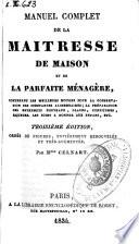 Manuel complet de la maitresse de maison et de la parfaite ménagère