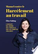 Manuel contre le harcèlement au travail