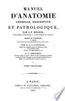 Manuel d'anatomie générale, descriptive et pathologique