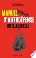 Manuel d'autodéfense intellectuelle