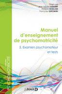 Manuel d'enseigment en psychomotricité
