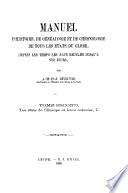 Manuel d'histoire, de généalogie et de chronologie de tous les états du globe