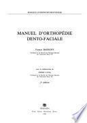 Manuel d'orthopédie dento-faciale