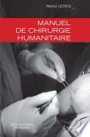Manuel de chirurgie humanitaire