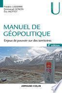 Manuel de géopolitique - 2e éd.