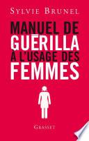 Manuel de guérilla à l'usage des femmes
